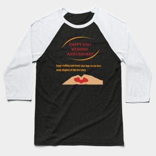 happy 63st wedding anniversary Baseball T-Shirt